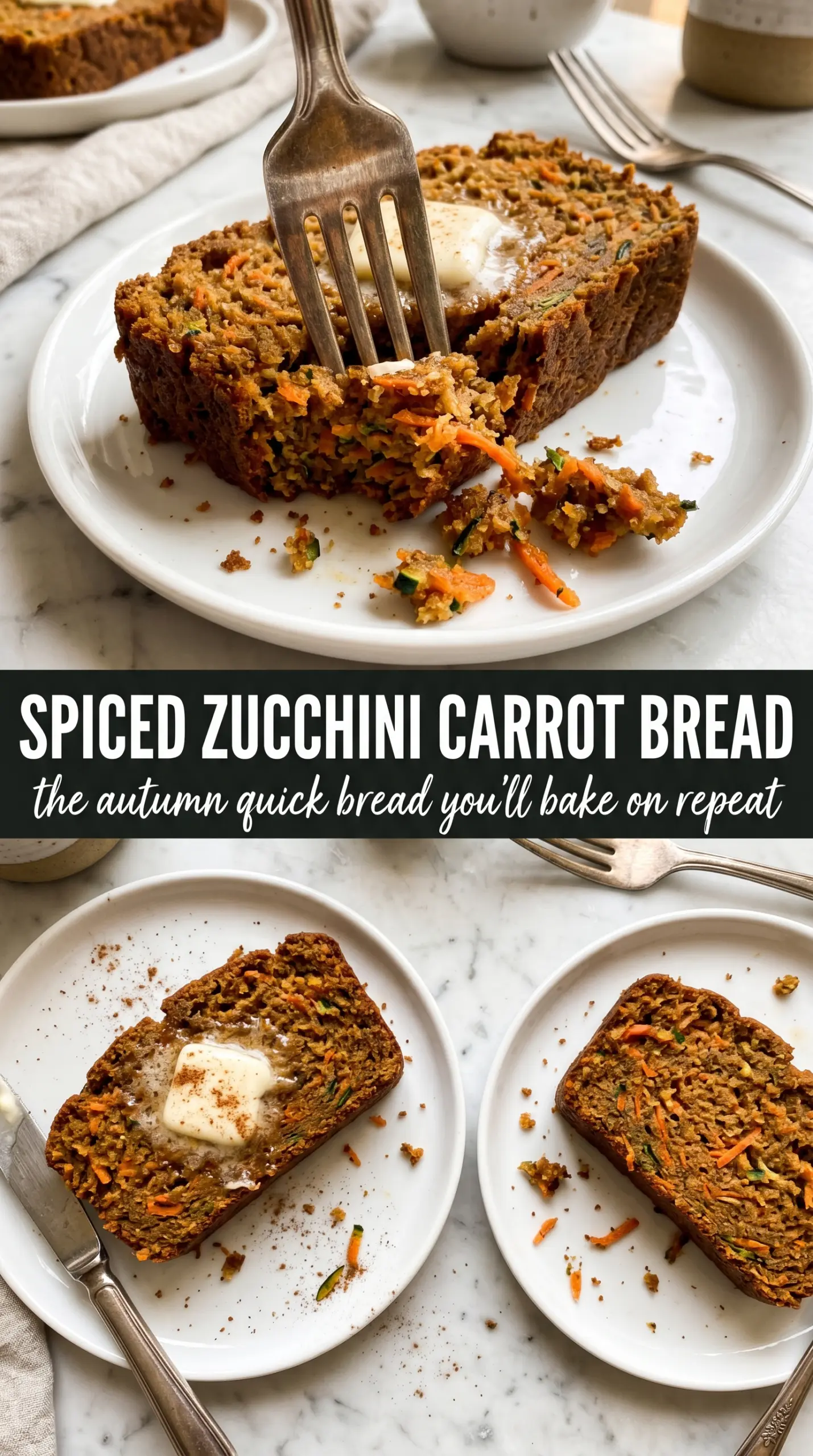 Spiced Zucchini Carrot Bread warm spiced loaf