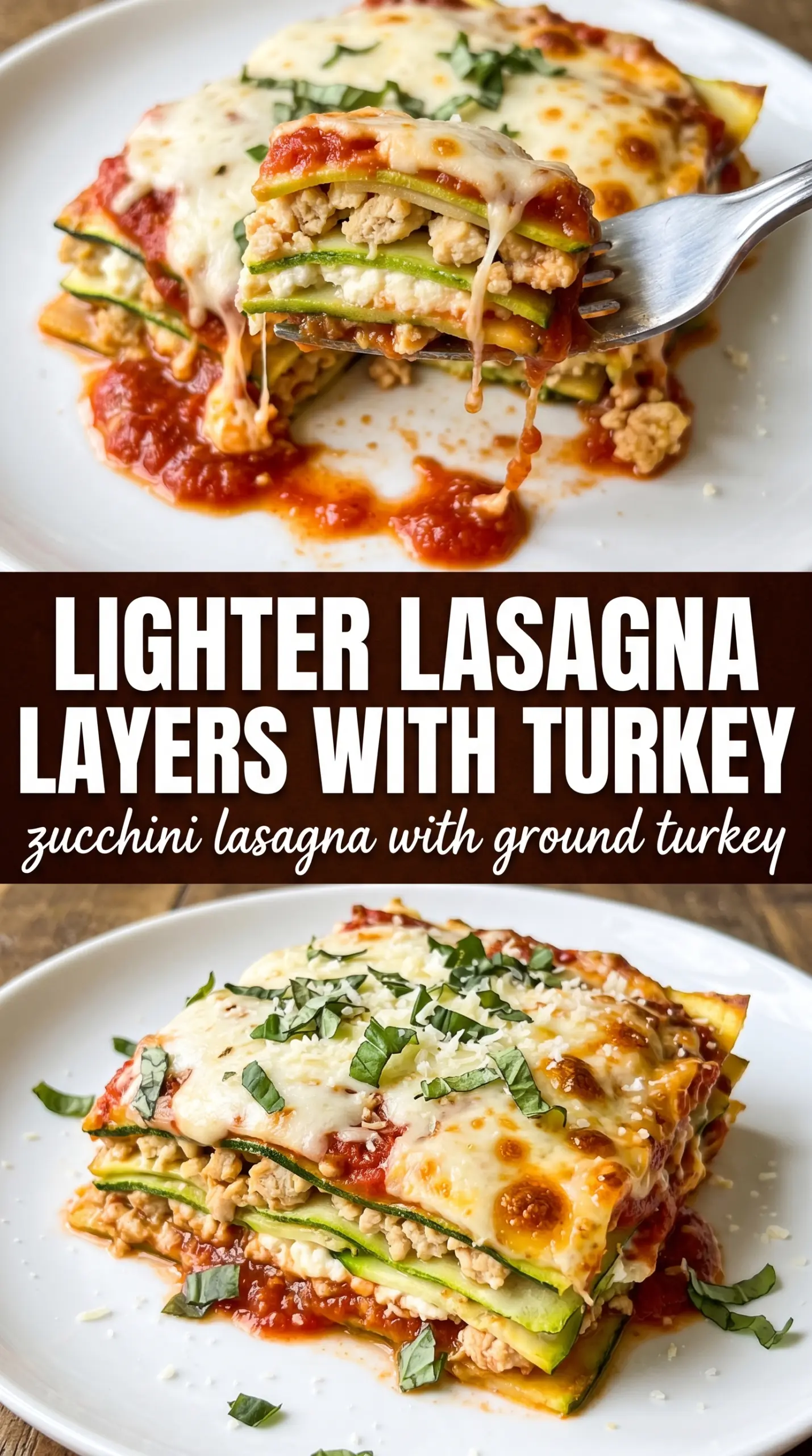 Zucchini lasagna with ground turkey layered, cheesy, hearty