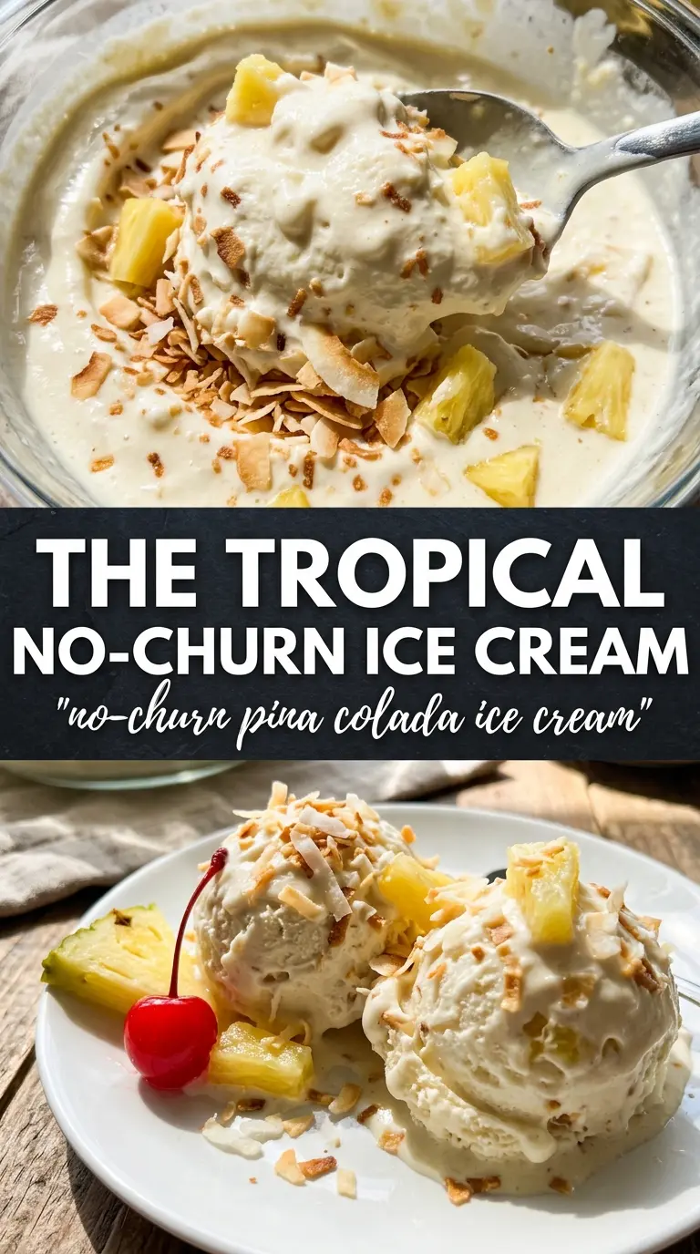 No-Churn Pina Colada Ice Cream creamy tropical coconut pineapple